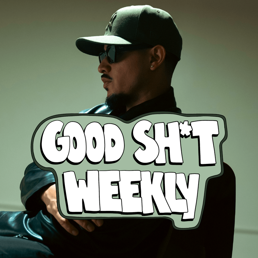 Good Sh*t Weekly 3/3/25 Cover