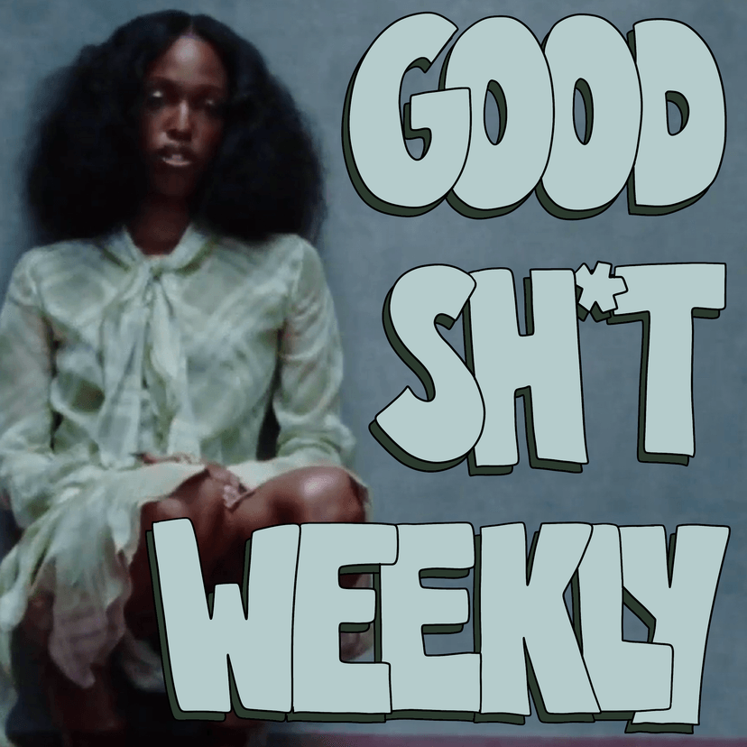 Good Sh*t Weekly 1/20/25 Cover