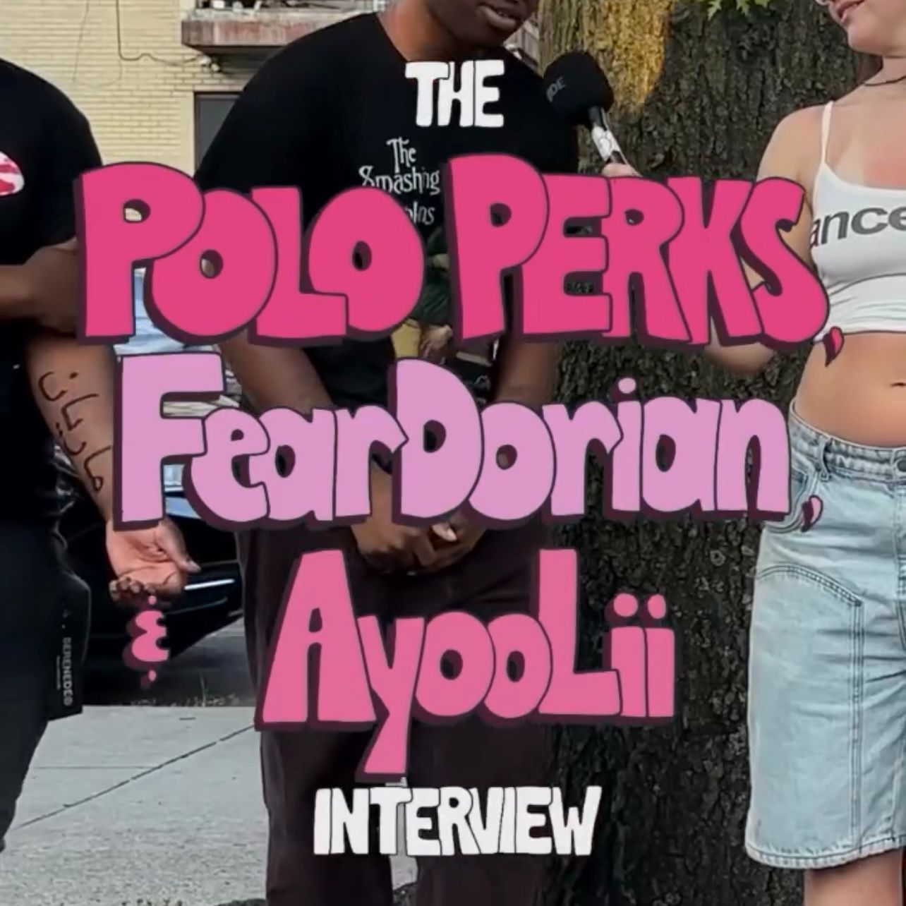 The POLO PERKS, AyooLii, & FearDorian Interview Cover