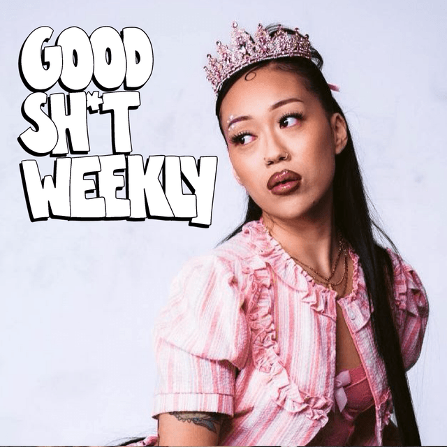 Good Sh*t Weekly 12/8/25 Cover