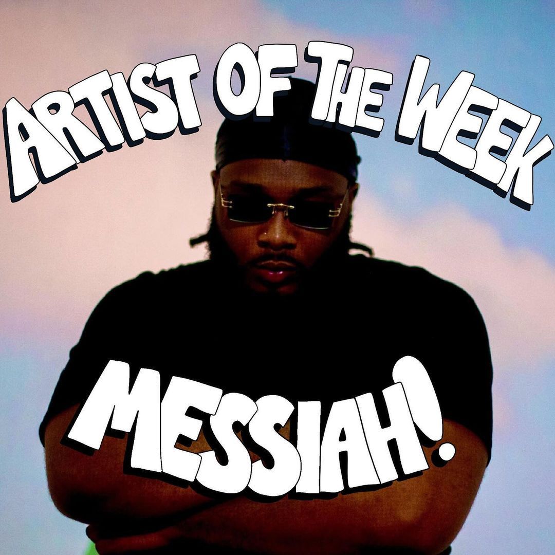 Artist of the Week: MESSIAH! Cover